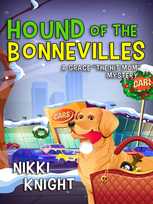 Title details for Hound of the Bonnevilles by Nikki Knight - Available